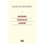 Modern Hukukun Kaderi - Duncan Kennedy