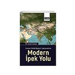Modern İpek Yolu - Küresel Politik Ekonomi Çerçevesinde Eğitim Yayınevi