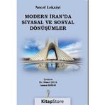 Modern İran'da Siyasal ve Sosyal Dönüşümler / Necef Lekzayi