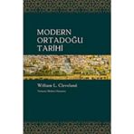 Modern Ortadoğu Tarihi - William L. Cleveland