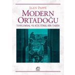 Modern Ortadoğu Toplumsal ve Kültürel Bir Tarih - Ilan Pappe