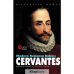Modern Romanın Babası Cervantes - Kolektif