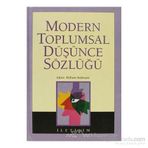 MODERN TOPLUMSAL DÜŞÜNCE SÖZLÜĞÜ - WILLIAM OUTHWAITE