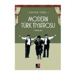 Modern Türk Tiyatrosu - Enver Töre