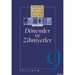 MODERN TÜRKİYE'DE SIYASI DÜŞÜNCE 9 DÖNEMLER VE ZIHNIYETLER - ÖMER LAÇİNER (ISBN:9789750506574)