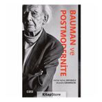 Modernite Postmodernite ve Bauman - Mehmet E. Şimşek