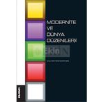 MODERNITE VE DÜNYA DÜZEN(LER)I - EDISYON
