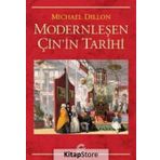 Modernleşen Çin'in Tarihi - Michael Dillon