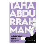 Modernlik Ruhu - Taha Abdurrahman