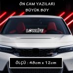 Modifiye On Cam Yazisi - Araba Motosikler Atv Kamyon Kamyonet Cam Uyumlu