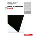 Moduli di matematica. Modulo U: i limiti. Per le Scuole superiori. Con e-book