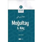Moğultay B. Kılıç Siyerin Öncüleri 27 Güllü Yıldız