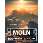 Moln - Vacker Stor Samling: 100+ Fantastiska Moln Bilder - För Barn Och Vuxna