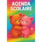 Mon agenda scolaire – Un univers de tendresse et de couleurs pour organiser chaque jour avec bonheur: Un compagnon idéal pour l’organisation scolaire ... pour les élèves francophones en Allemagne