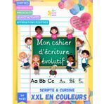 Mon Cahier d'Écriture Évolutif Positif XXL - En Couleurs 4 à 7ans: 160 pages Colorées et Originales Ludique, Pédagogique MS, GS et CP. Écriture ... Livre Enfant Éducatif Maternelle et CP