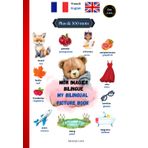 Mon imagier Bilingue | My Bilingual picture book: English – French more than 300 words