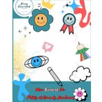 Mon journal de petits et grands bonheurs: Trouver mon sourire à travers tout