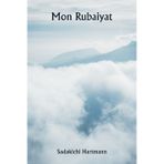 Mon Rubaiyat