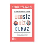 Mona Kitap Bensiz Biz Olmaz Kitabı