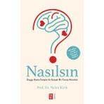 Mona Kitap Mona Nasılsın? Prof. Dr. Nalan Kuru Ciltsiz Kitap 152 Sayfa Duygu Dostu İletişim Rehberi
