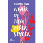 Mona Kitap Nehir ve Tüm Diğer Şeyler