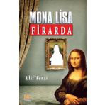 Mona Lisa Firarda - Elif Terzi