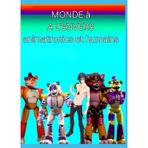 MONDE à L'ENVERS animatronics et humains