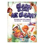 Monera Yayınları 9786058002838 Olsam Olsam Ne Olsam Çocuk Öykü Kitabı