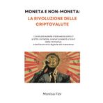 MONETA E NON-MONETA: LA RIVOLUZIONE DELLE CRIPTOVALUTE: L'EVOLUZIONE DELLE CRIPTOVALUTE SOTTO IL PROFILO CONTABILE, SCENARI PRESENTI E FUTURI DELLA NORMATIVA E NELL’ECONOMIA DIGITALE DEL METAVERSO
