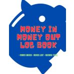Money In, Money Out Log Book: Add Money Gained & Money Lost With A Running Total