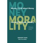 MONEY, it's all about Money, it should be about MORALITY