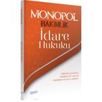 Monopol Yayınları Hakimlik İdare Hukuku Ders Notları