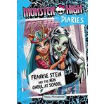 Monster High Diaries: Frankie Stein and the New Ghoul at School