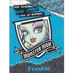 Monster High / Le livre d'activités de Frankie: Monster High Frankie