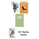 Montaigne + Değirmen + Yaslı Mızıka + Kör Baykuş