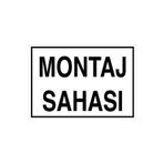 Montaj Sahası Uyarı Tabelası - 35x50 Alüminyum Kompozit Panel - KSM11