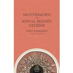 Montesquieu ve Sosyal Bilimin Gelişimi - Emile Durkheim