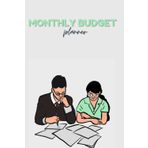 Monthly Budget Planner: A Simple Way to Track Expenses, Save Money, and Take Control of Your Finances: A Practical Budgeting Journal with Expense ... Pages for a Stress-Free Money Management