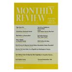 Monthly Review Bağımsız Sosyalist Dergi Sayı: 35 Ocak 2014 - Kolektif