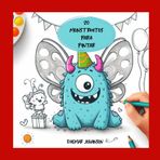 Montruitos para Pintar: 20 monstruitos para colorear, divertidos y tiernos!! horas de diversión para niños creativos.