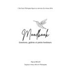 Moodbook: Emotions, galères, et petits bonheurs