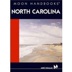 Moon Handbooks North Carolina by Mike Sigalas (2002-11-26)