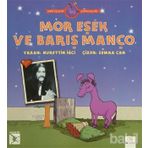 MOR EŞEK'IN SERÜVENLERI : MOR EŞEK VE BARIŞ MANÇO - NURETTIN İĞCI