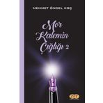Mor Kalemin Çığlığı 2 - Mehmet Öncel Koç