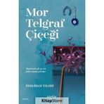 Mor Telgraf Çiçeği Neslihan Yıldız