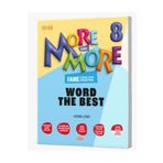 More & More MORE AND MORE 8. SINIF FAME ENGLISH PRACTICE WORD THE BEST