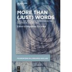 More than (Just) Words: Legal and Non-Legal Narratives in the Courtroom and Beyond