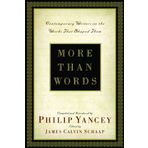 More Than Words: Contemporary Writers on the Works That Shaped Them