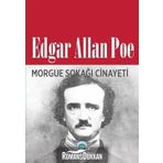 MORGUE SOKAĞI CINAYETI - EDGAR ALLAN POE