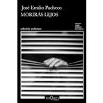 Morirás Lejos (Poesía) / You Will Die in a Distant Land (Poems)